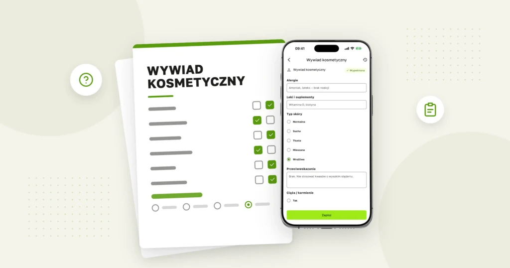 Wywiad kosmetyczny — pytania przed zabiegiem i bloki dla rzęs, PMU, lasera i paznokci